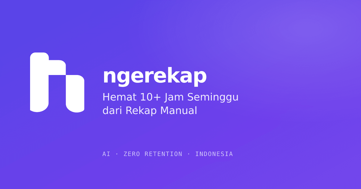 Ngerekap — Rekap Dokumen Otomatis dengan AI